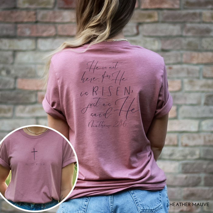 He Is Risen Easter T-Shirt